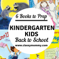 6 Books to Read before the First Day of Kindergarten