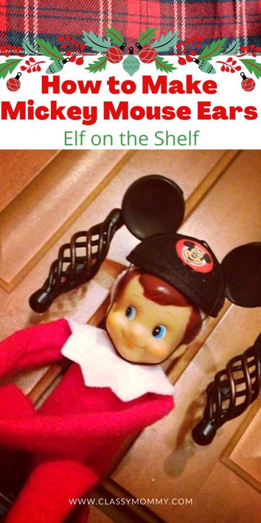 How To Make Mickey Mouse Ears for your Elf on the Shelf