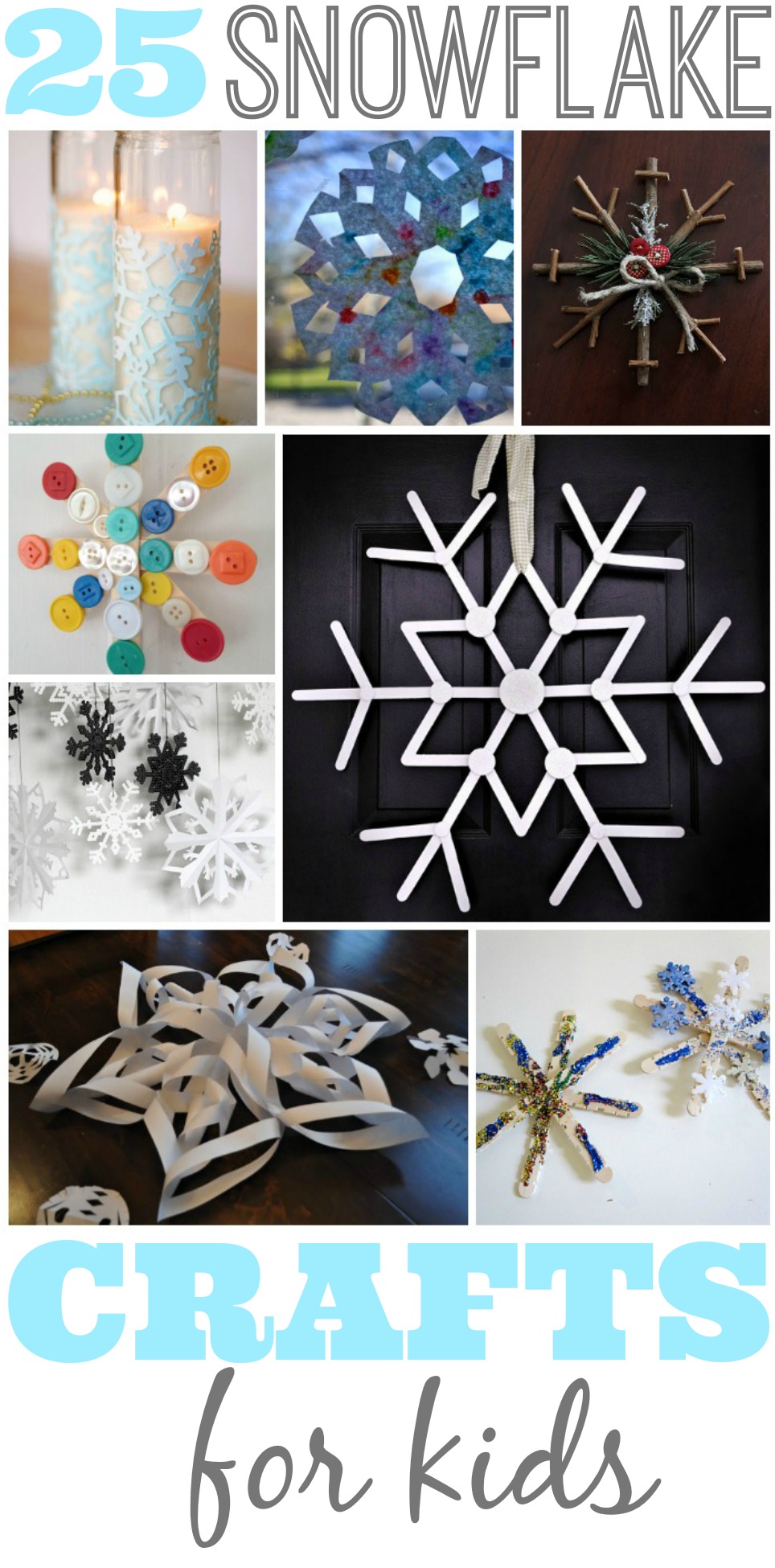 25 Snowflake Crafts