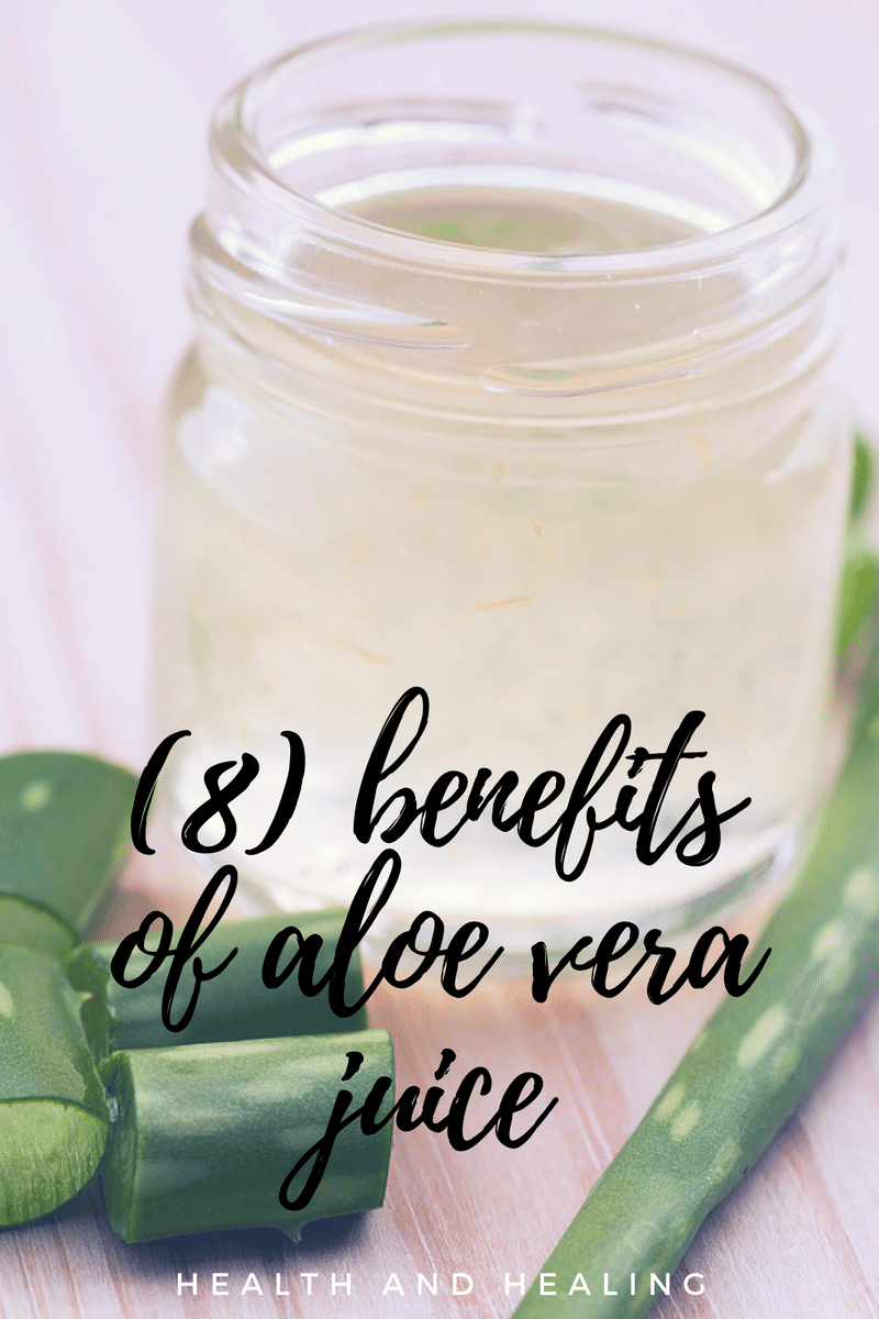 8 Benefits Of Aloe Vera Juice