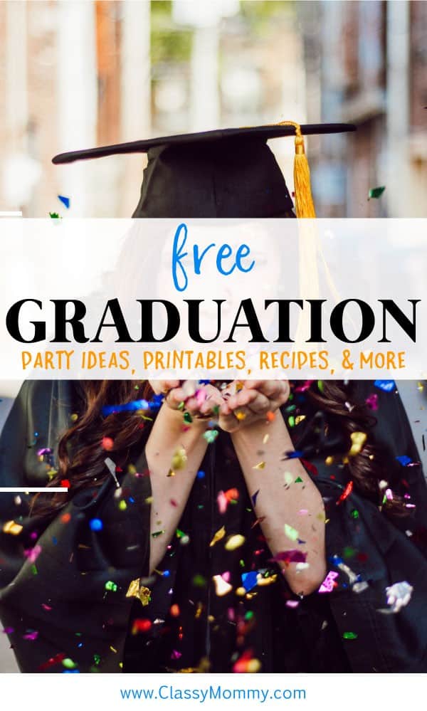 25 Best Graduation Printables Recipes Crafts and Gift Ideas